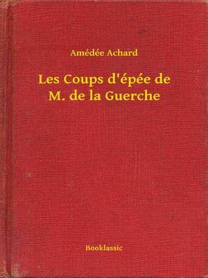 cover image of Les Coups d'épée de M. de la Guerche